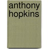 Anthony Hopkins by Michael Feeney Callan