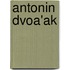 Antonin Dvoa'Ak