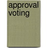 Approval Voting door Michael Maurer