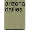 Arizona Dailies door Carole Marsh