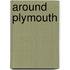 Around Plymouth
