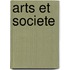Arts Et Societe