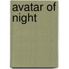 Avatar Of Night door Tal Brooke