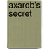 Axarob's Secret