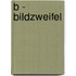 B - Bildzweifel