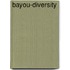 Bayou-Diversity