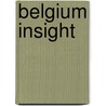 Belgium Insight door Kristiane Muller