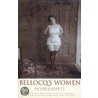 Bellocq's Women by Peter Everett
