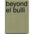 Beyond El Bulli