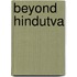 Beyond Hindutva