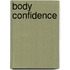 Body Confidence
