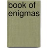 Book Of Enigmas door Sylvain Lhullier