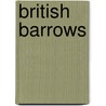 British Barrows door Ann Woodward
