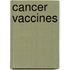 Cancer Vaccines