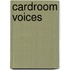 Cardroom Voices