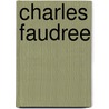 Charles Faudree door Jenifer Jordan