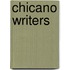 Chicano Writers