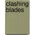 Clashing Blades