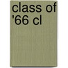Class Of '66 Cl by Paul Lyons