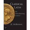 Classical Latin by John McBrewster