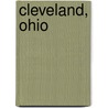 Cleveland, Ohio by Regina Williams