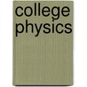 College Physics door Zemansky