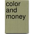 Color and Money
