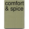 Comfort & Spice door Niamh Shields