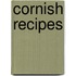 Cornish Recipes