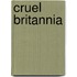 Cruel Britannia
