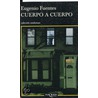 Cuerpo a cuerpo door Eugenio Fuentes