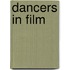 Dancers In Film