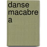 Danse Macabre A by King Stephen