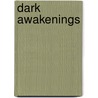 Dark Awakenings by Matt Cardin