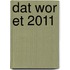 Dat wor et 2011