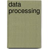 Data Processing door Jack Rudman