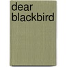 Dear Blackbird by Jane Springer