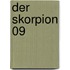 Der Skorpion 09