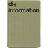 Die Information