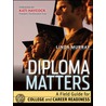 Diploma Matters by Linda Murray