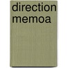 Direction Memoa door Paul M. Caspersen Cfp Ms