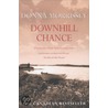 Downhill Chance by Donna Morrissey