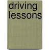 Driving Lessons door Steve Friedman