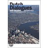 Dutch Dialogues by Hans Meyer