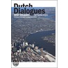 Dutch Dialogues door Hans Meyer