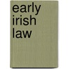 Early Irish Law door John McBrewster