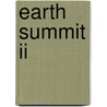 Earth Summit Ii by Felix Dodds