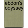 Ebdon's Odyssey door John Edbon