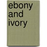 Ebony And Ivory by David Morgan Williams