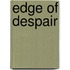 Edge Of Despair